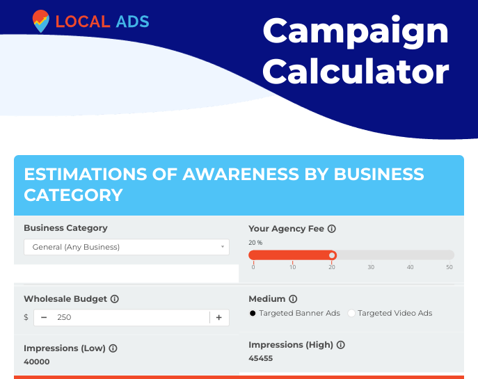 LocalAds Campaign Calculator -Qualify LLC